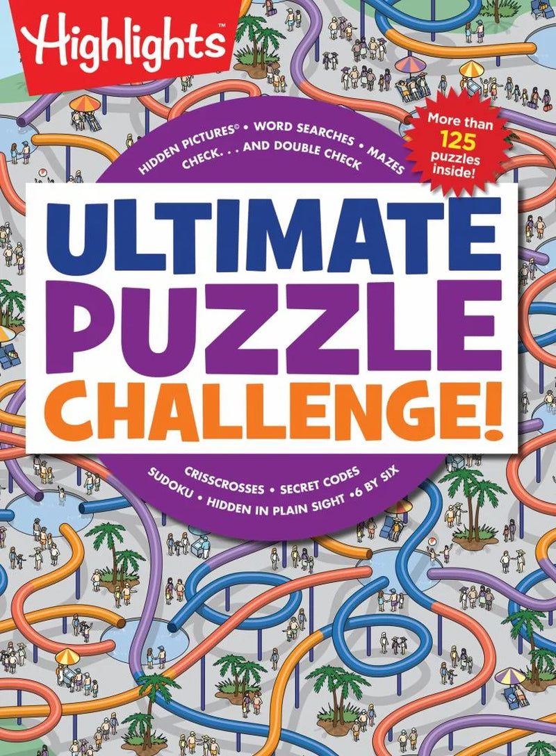 Ultimate Puzzle Challenge!: 125+ Brain Puzzles for Kids, Hidden Pictures, Mazes, Sudoku, Word Searches, Logic Puzzles and More, Kids Activity Book for Super Solvers (Paperback)